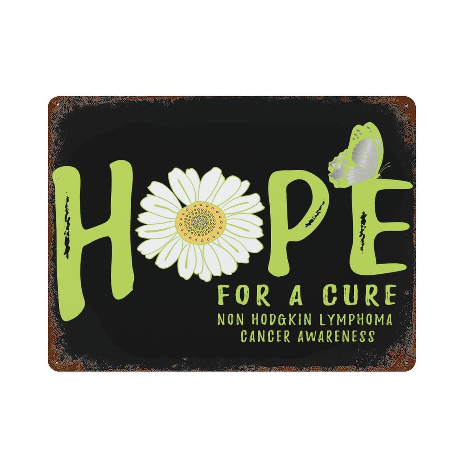 KWQDOZF Hope for A Cure Non Hodgkin Lymphoma Cancer Awareness Flower Theme Metal Tin Sign,Vintage Iron Hanging Plate Horizontal with Rust Poster Wall Decor 12x16inch