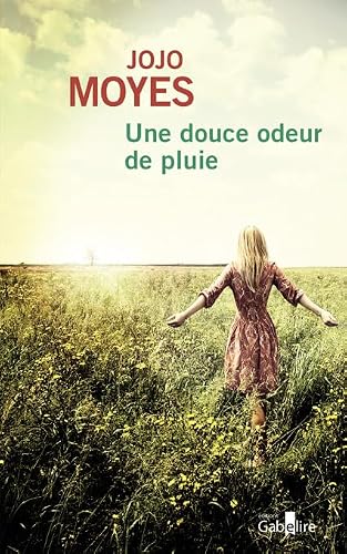 Une douce odeur de pluie [French] 2370832347 Book Cover