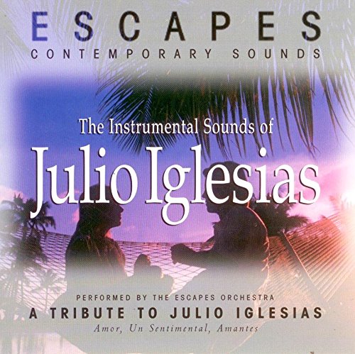 Julio Iglesias Instrumental Tribute [Audio CD]