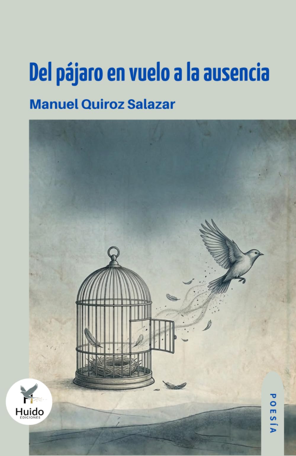 Del pájaro en vuelo a la ausencia