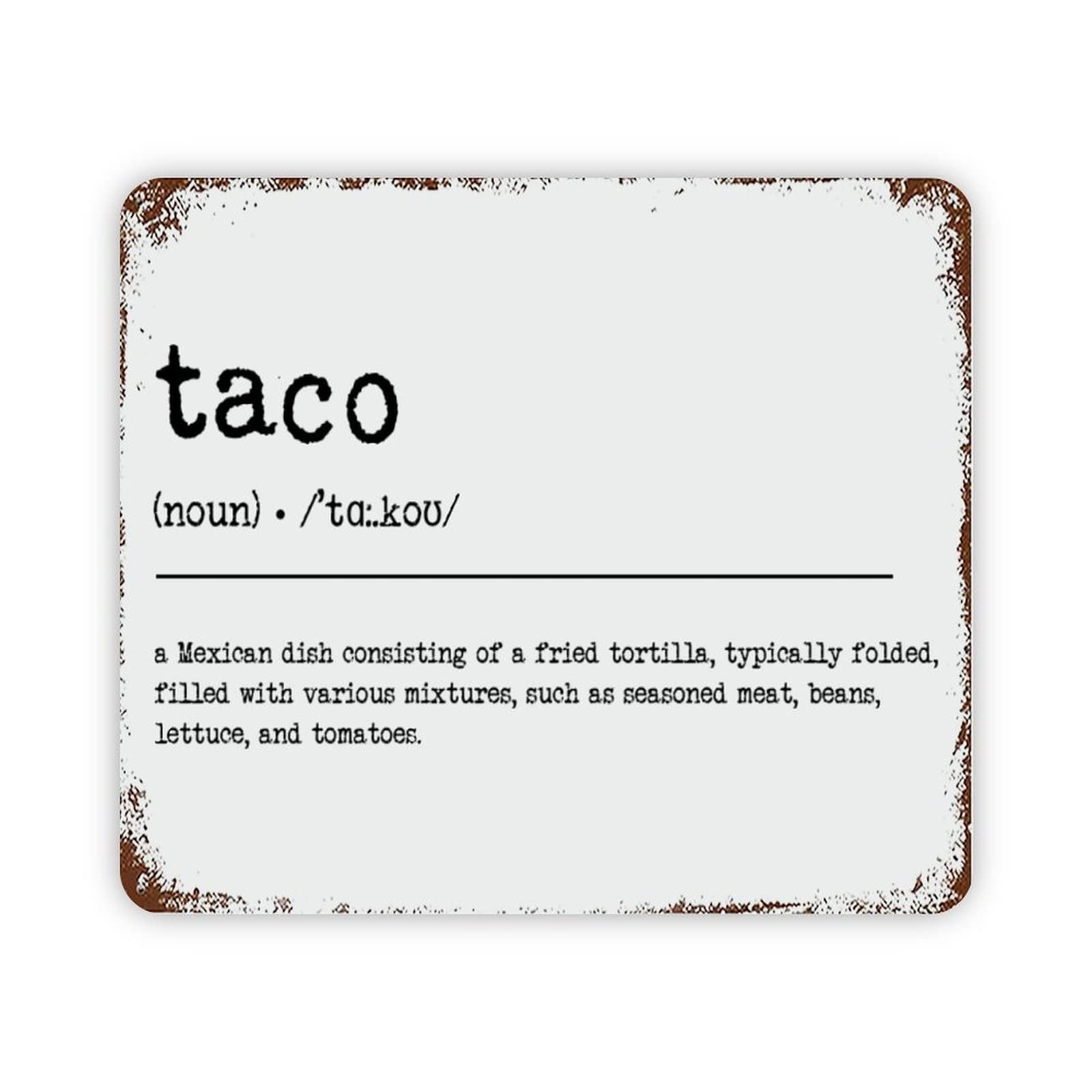 ENEDNATE Inspirational Quote Metal Sign Taco Definition Dictionary Word Meaning Retro Decorative Aluminum Tin Signs 12"x16" Man Cave Street Metal Sign for Office School Classroom Nursery Decoration