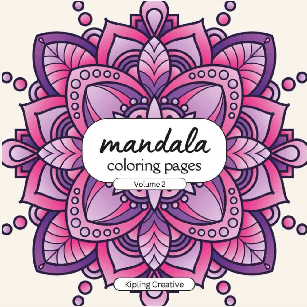 Mandala Coloring Pages Volume 2: Large Designs (Mandala Coloring Pages - 8x8 Series)