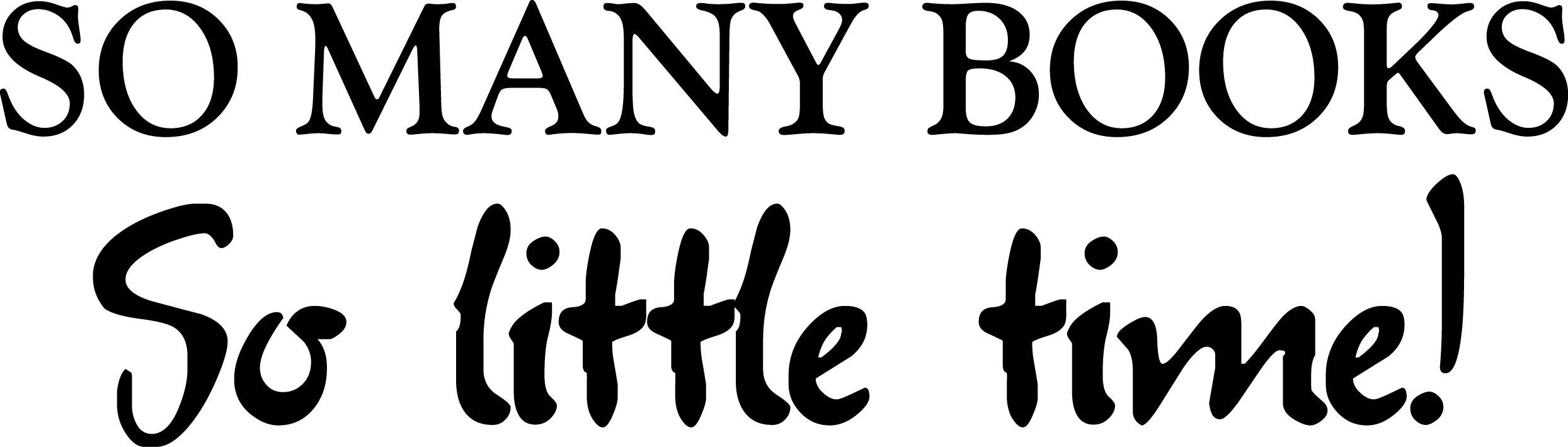 Newclew So Many Books so Little time Removable Vinyl Wall Decal Home Décor Large (Medium)