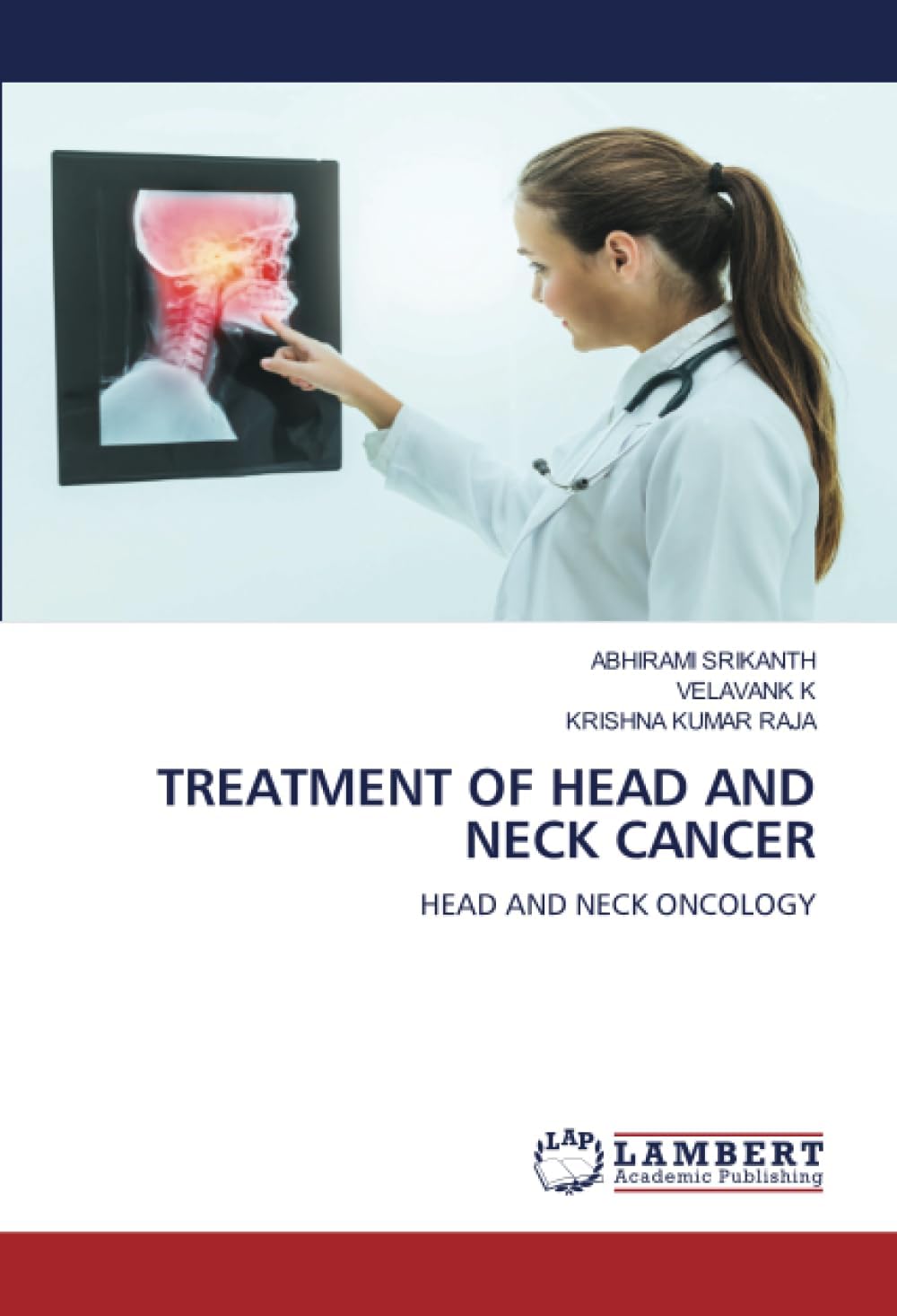TREATMENT OF HEAD AND NECK CANCER: HEAD AND NECK ONCOLOGY