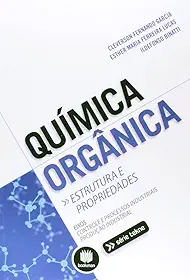 Química Orgânica: Estrutura e Propriedades