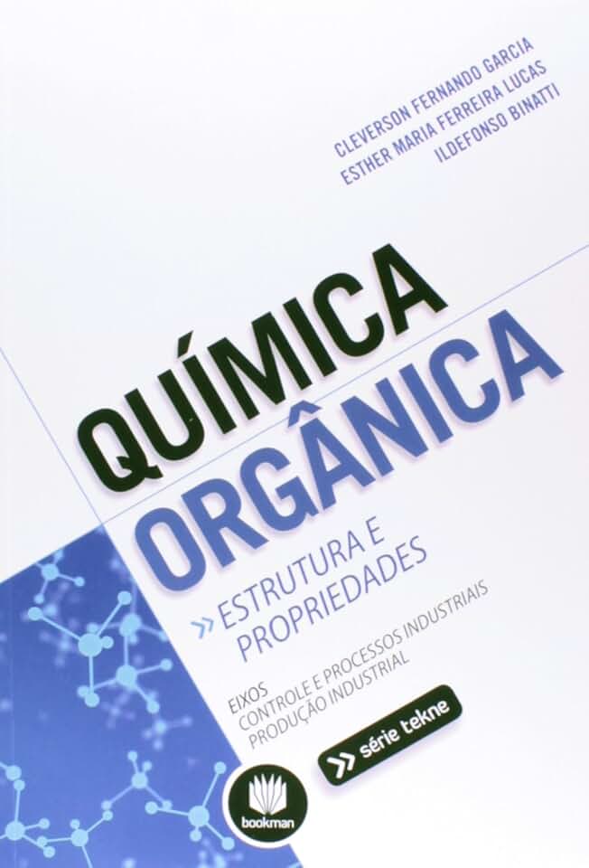Química Orgânica: Estrutura e Propriedades
