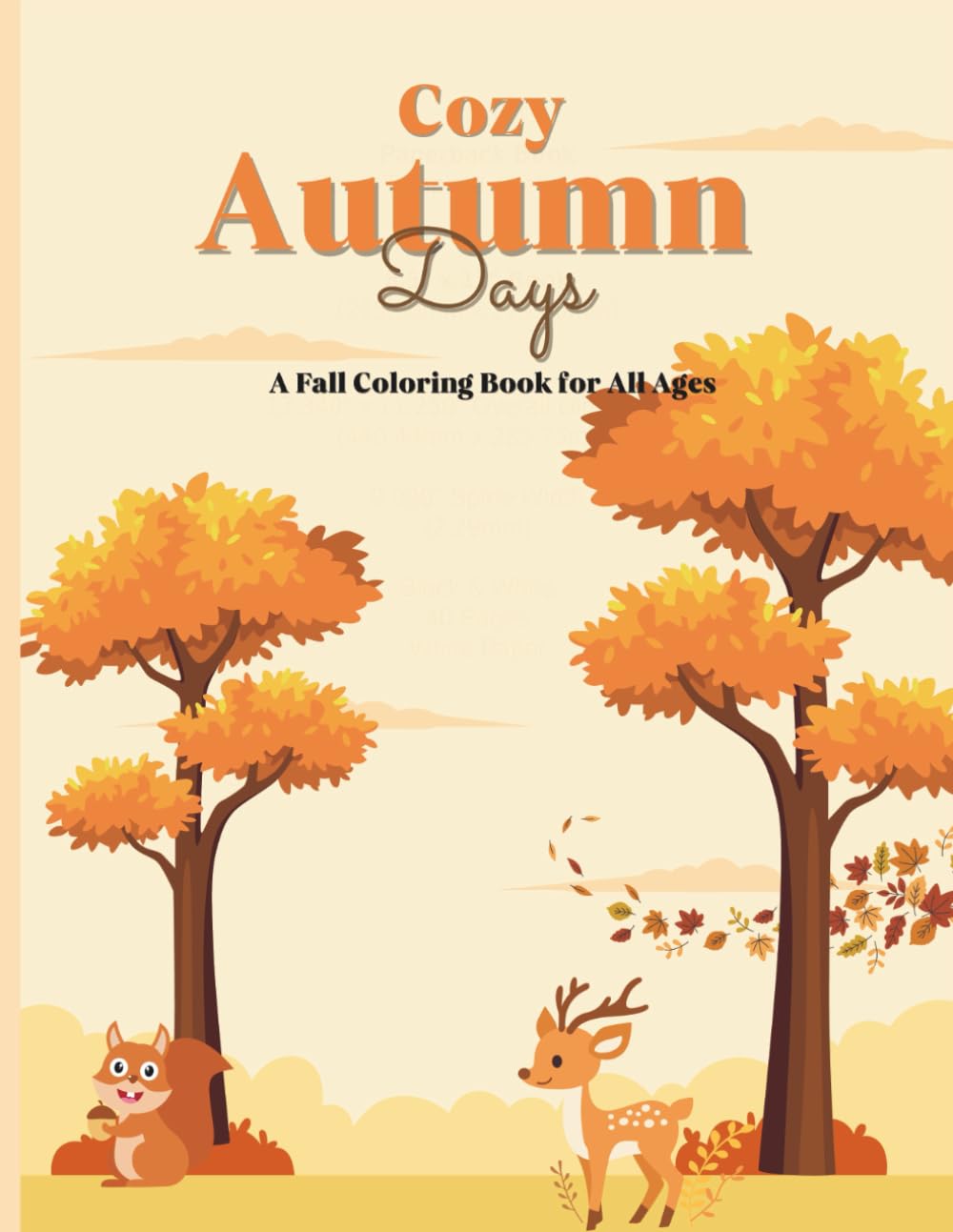 Cozy Autumn Days: A Fall Coloring Book For All Ages