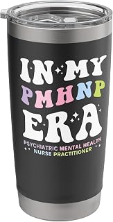 In My Psychiatric Mental Health Nurse Practitioner Era PMHNP Stainless Steel Insulated Tumbler