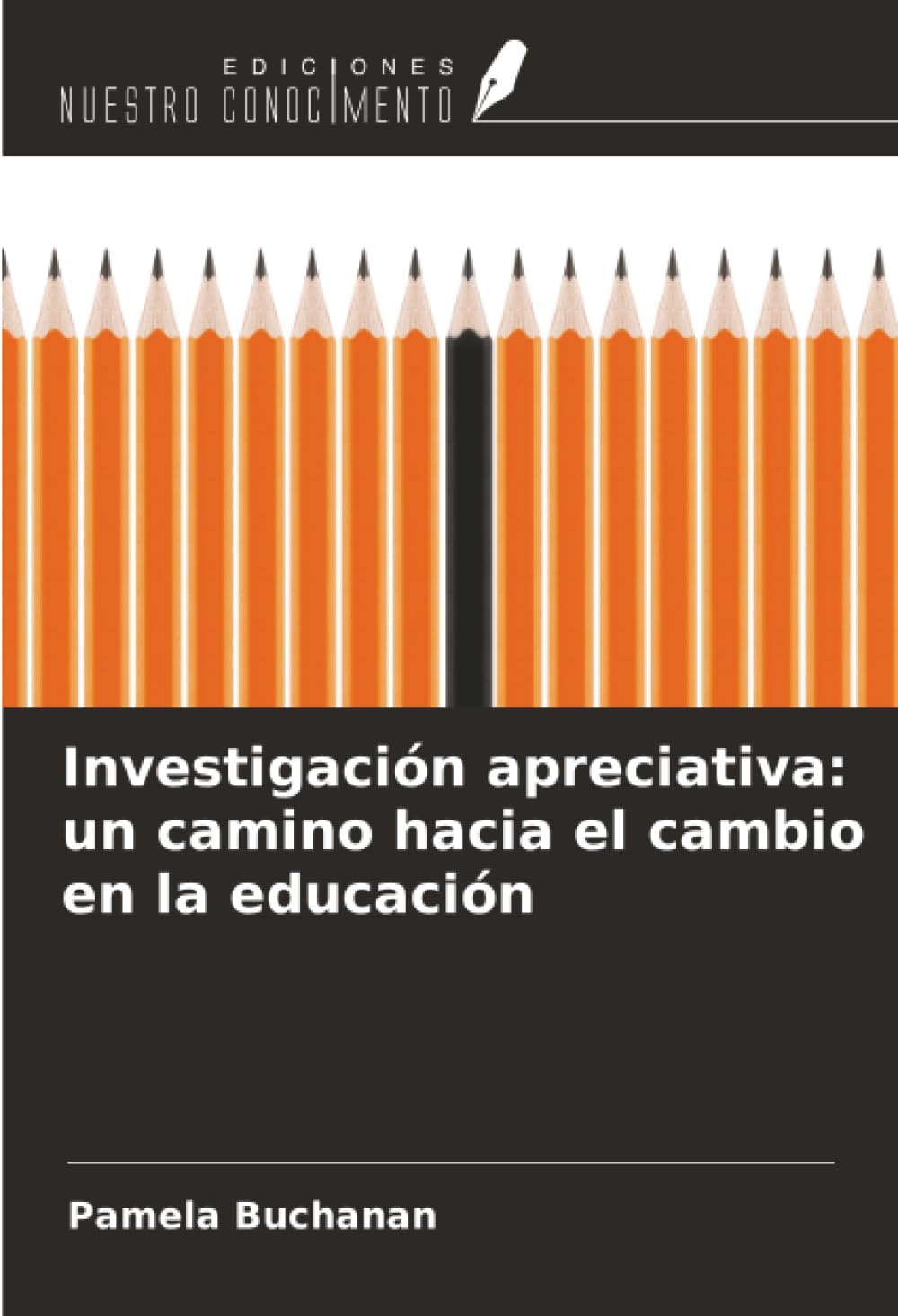 Investigación apreciativa: un camino hacia el cambio en la educación