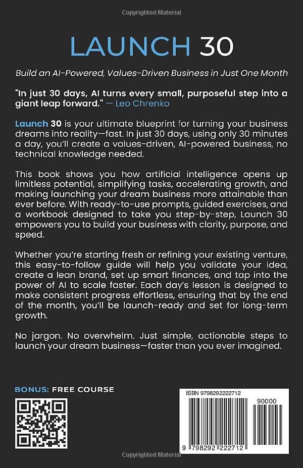 Launch 30: Build an Ai-Powered , Values Driven Business in Just One Month (Bean by Bean: One Seed a Day Series) - Image 2