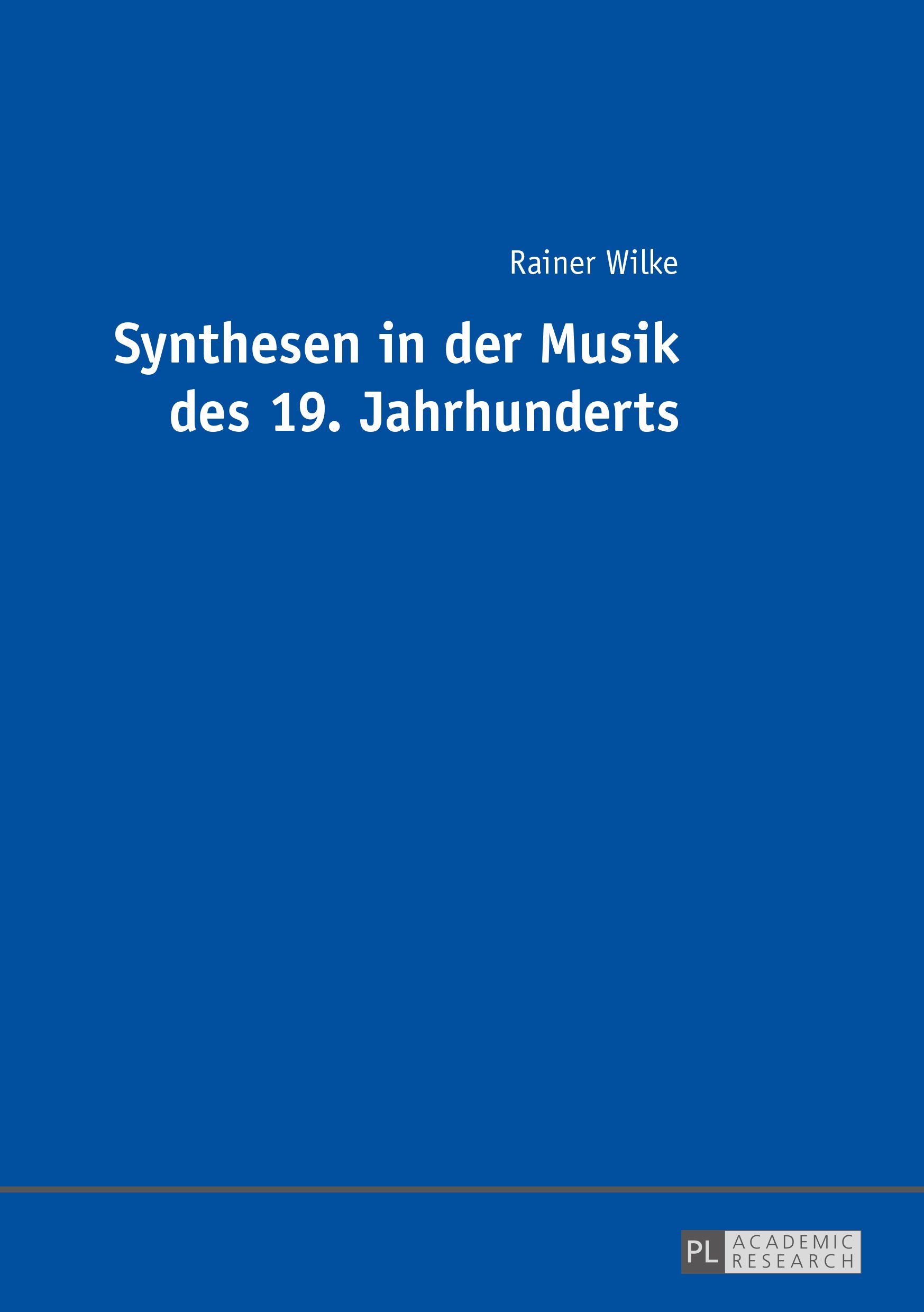 Synthesen in der Musik du 19. siècle livre d'analyse musicale allemande