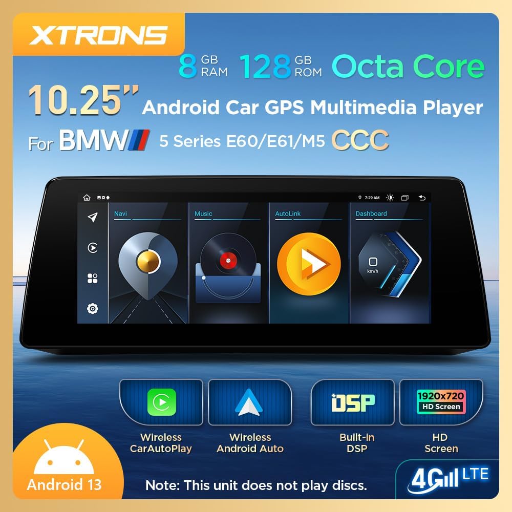 XTRONS 10.25 inch Android Car GPS Multimedia Player for BMW 5 Series E60/E61/M5 CCC, highlighting 8GB RAM, 128GB ROM, Octa Core, Android 13, Wireless CarAutoPlay, Wireless Android Auto, Built-in DSP, HD Screen, and 4G LTE.