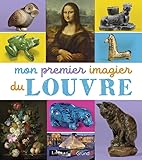  Mon premier imagier du Louvre éveil documentaire À partir de 3 ans