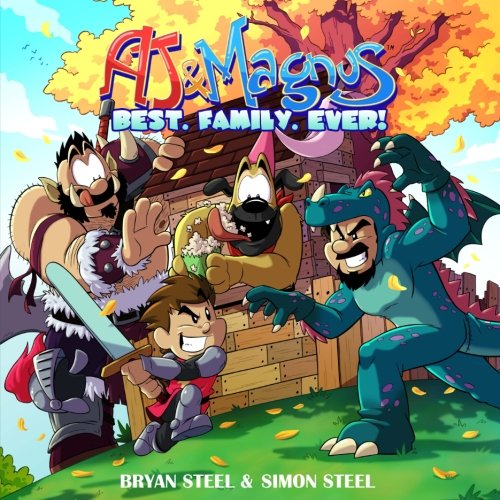 AJ & Magnus Best. Family. Ever!