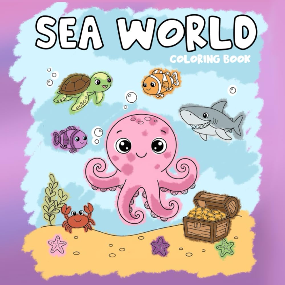 Sea World COloring Book for Kids: 12 cute and simple ocean animal designs