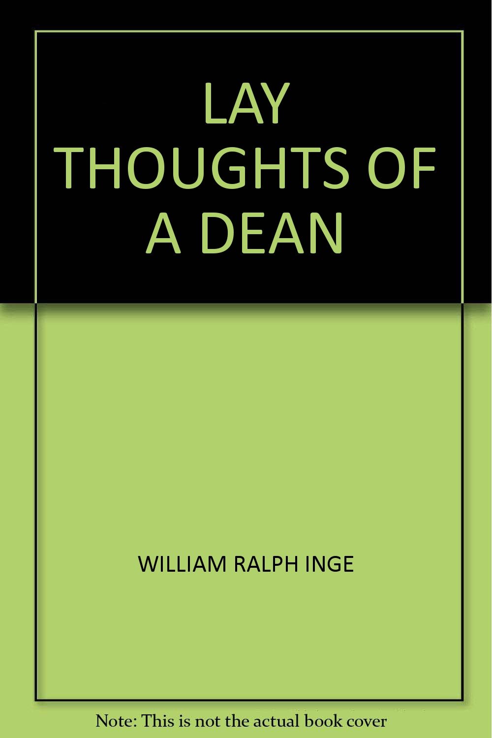 LAY THOUGHTS OF A DEAN