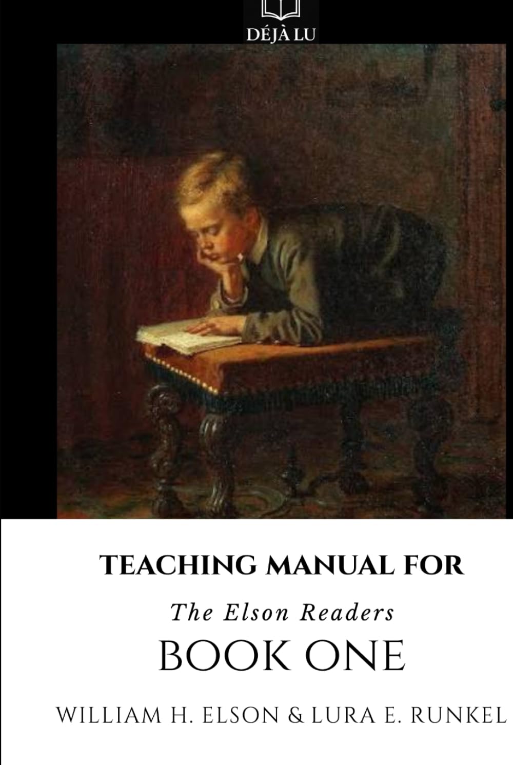 Teaching Manual for Book One: The Elson Readers (Teaching Manual for the Elson Readers)