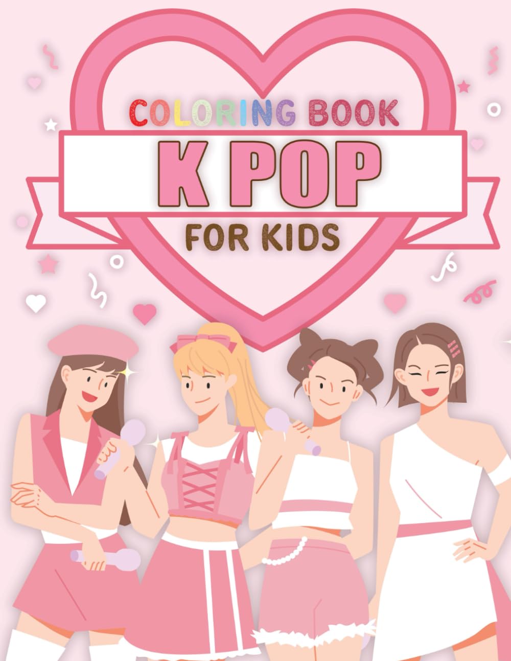 K-POP Coloring Book for Kids: Bold & Easy, 40 Cute Kawaii K-Pop Coloring Pages