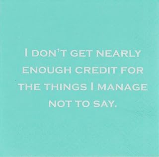 Mary Phillips Cocktail Napkins-I don't get nearly enough credit for the things I manage not to say, green, white, 20194