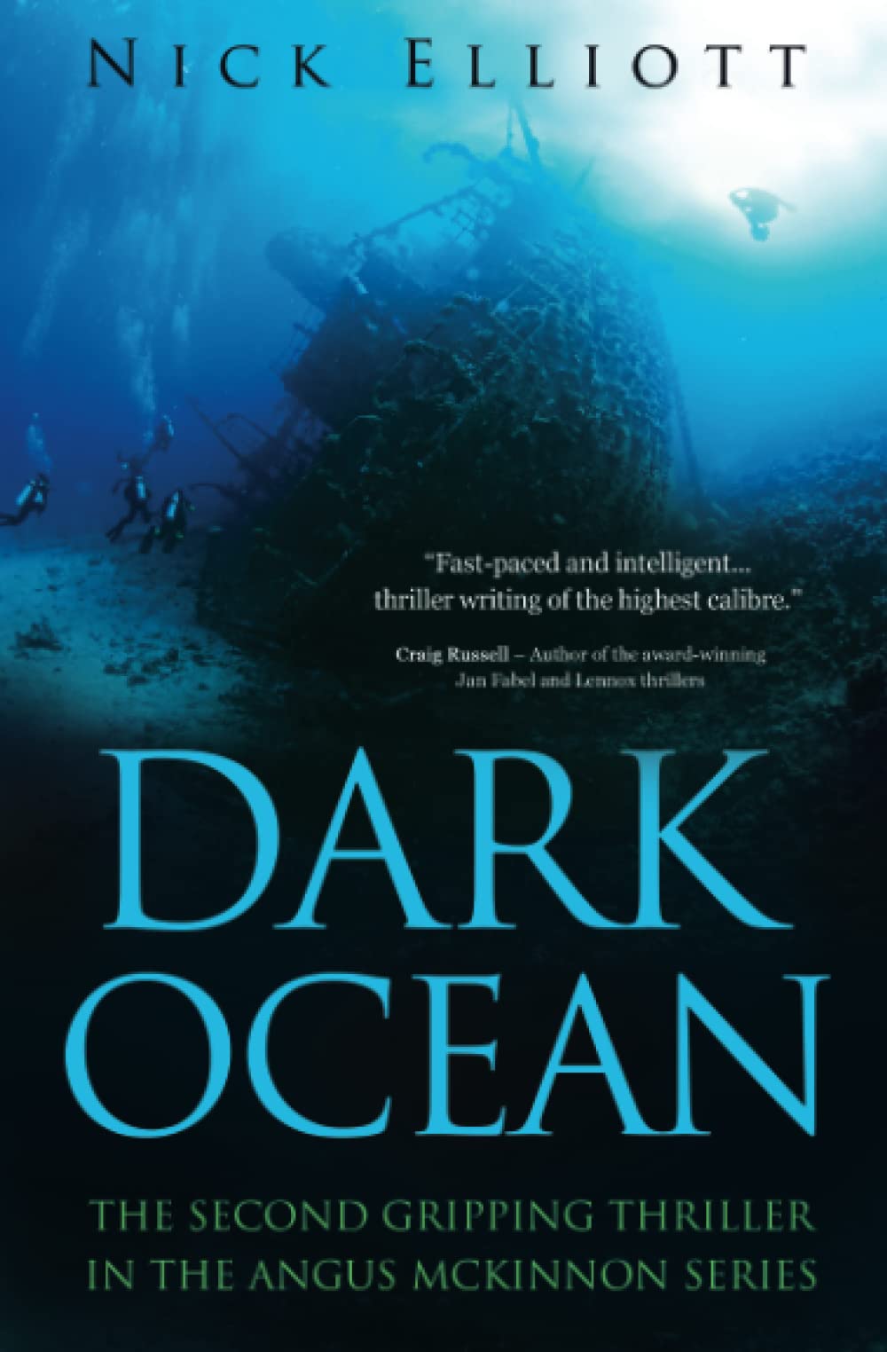 Dark Ocean: The second gripping thriller in the Angus McKinnon series: Volume 2
