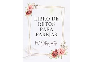 Libro de retos para parejas - 147 citas para fortalecer su vínculo