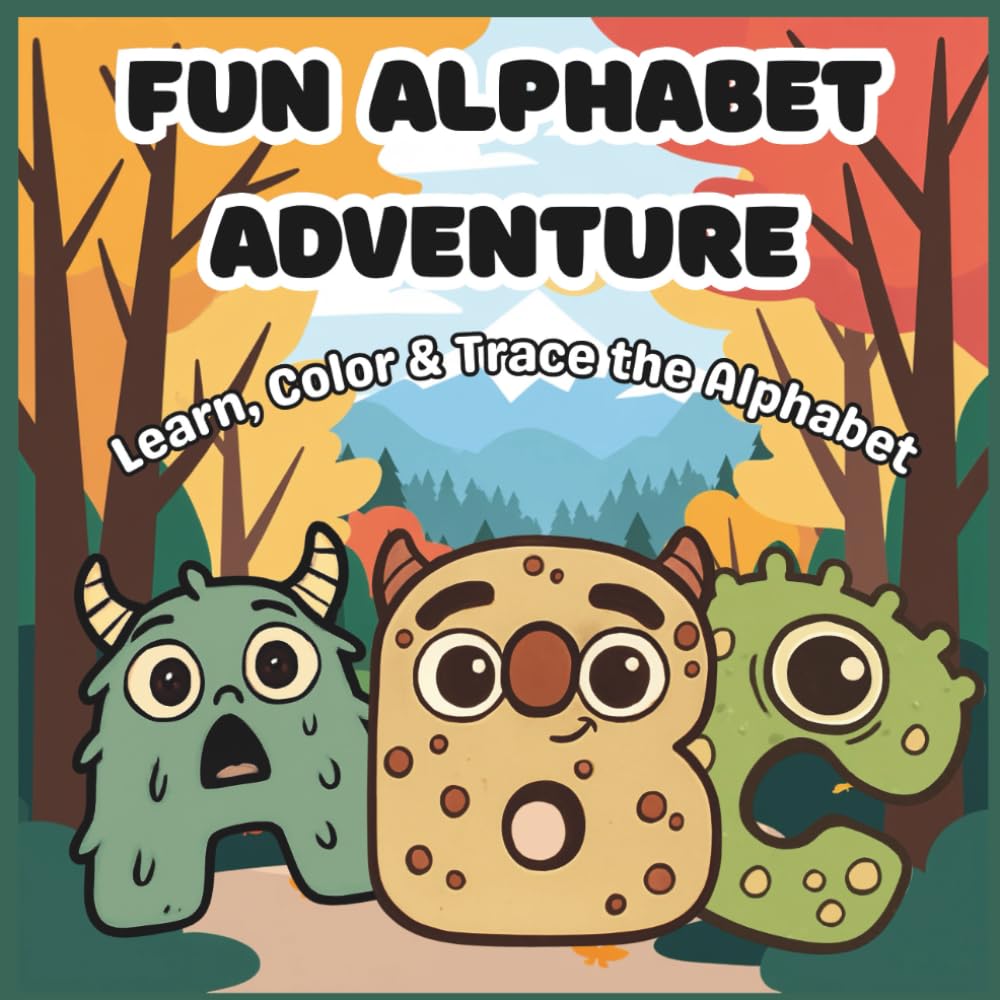 Fun Alphabet Adventure: Learn, Color & Trace the Alphabet Coloring for Kids