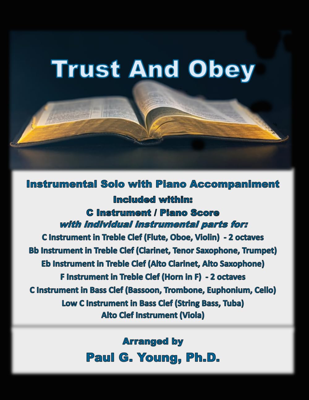 Trust and Obey: Instrumental Solo with Piano Accompaniment (Instrumental Solo with Piano Accompaniment Collection)