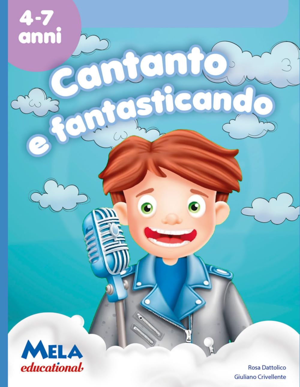 Cantando e fantasticando: canzoni cantate da Le mele canterine