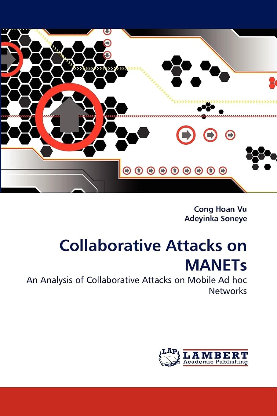 Collaborative Attacks on Manets
