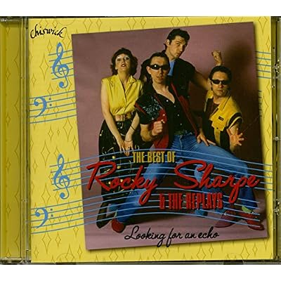 Looking for An Echo: the Best of Rocky Sharpe & the Replays