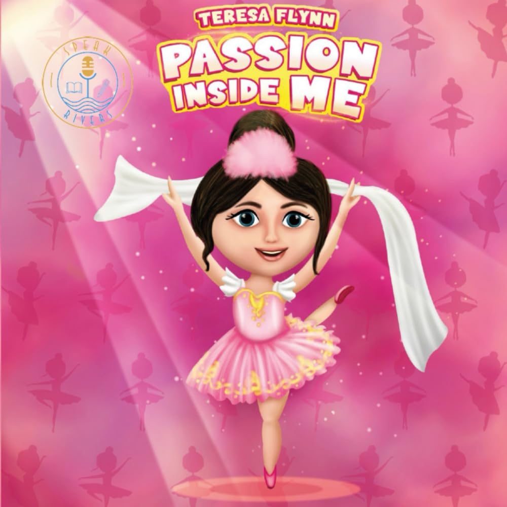 Speak Rivers™ SEL Stories: Passion Inside Me
