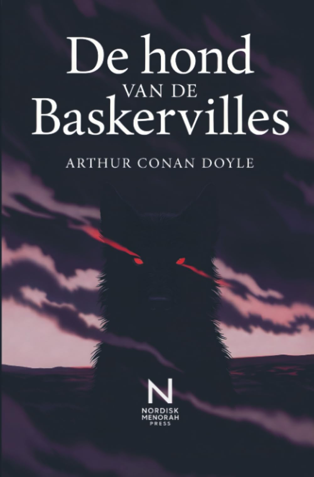 De hond van de Baskervilles: Een Sherlock Holmes mysterie vol spanning, mist en logica