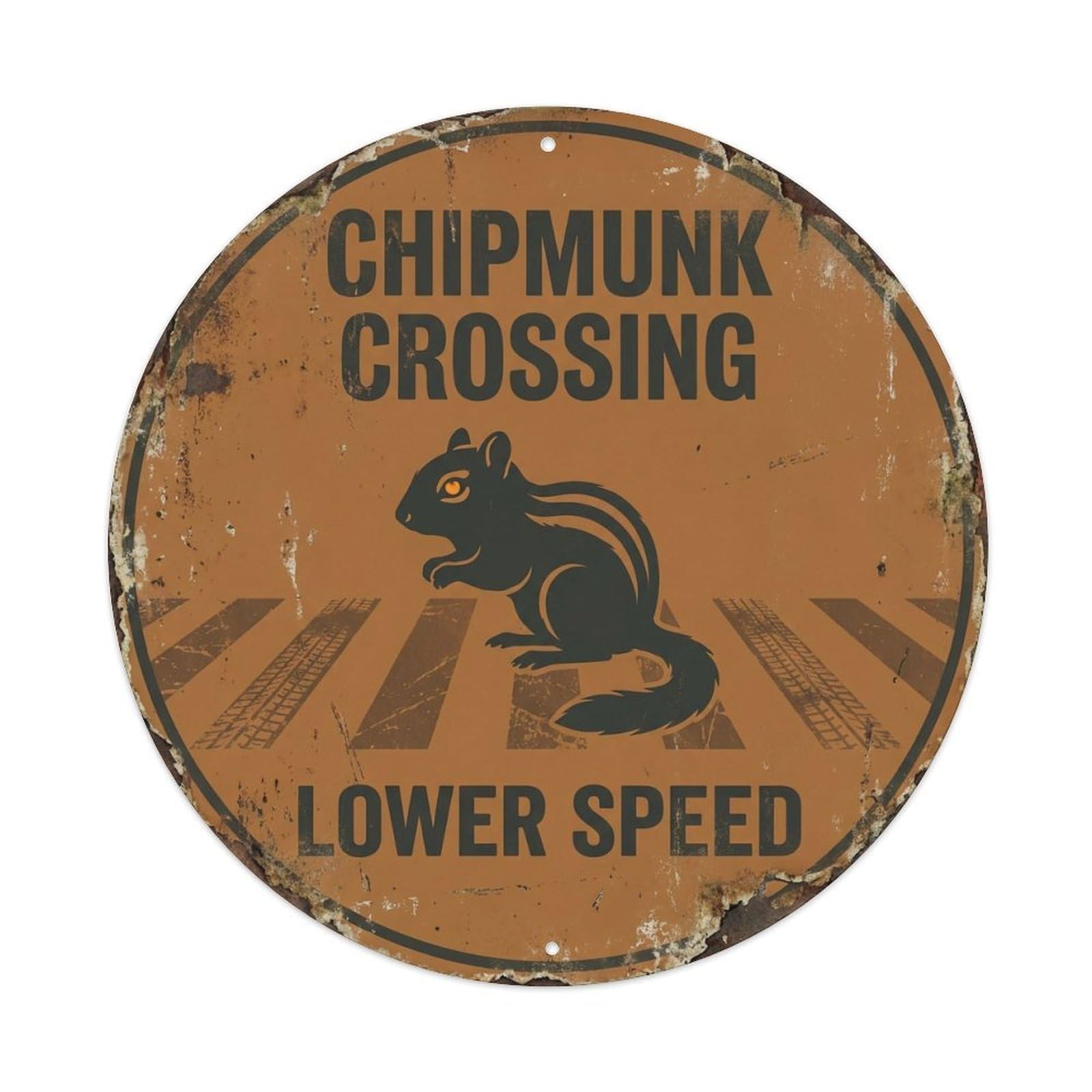 Chipmunk Crossing Lower Speed Cottage Metal Tin Sign