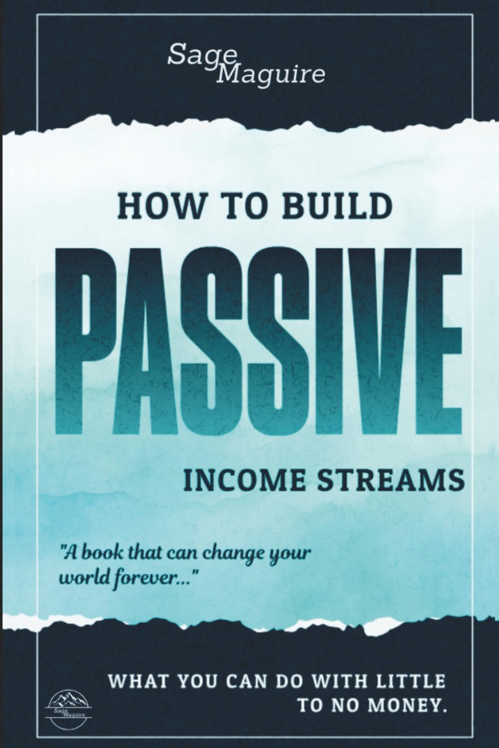 How to Build Passive Income Streams: what you can do with little to no money