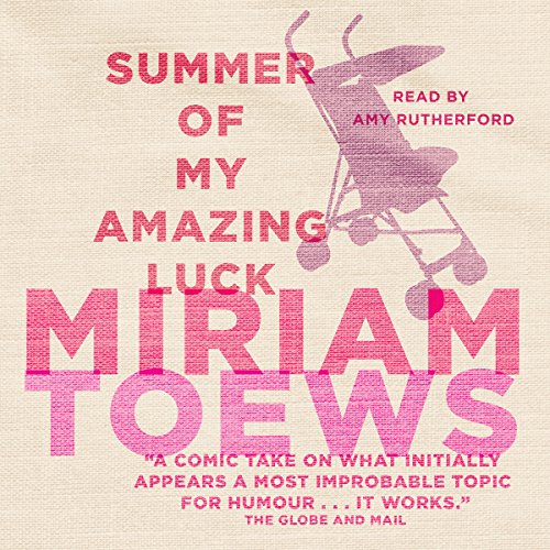 Cover art for Summer of My Amazing Luck