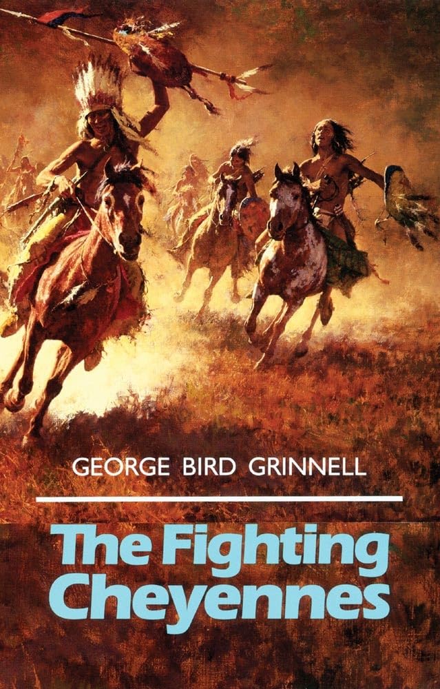 The Fighting Cheyennes (Volume 44) (The Civilization of the American Indian Series)