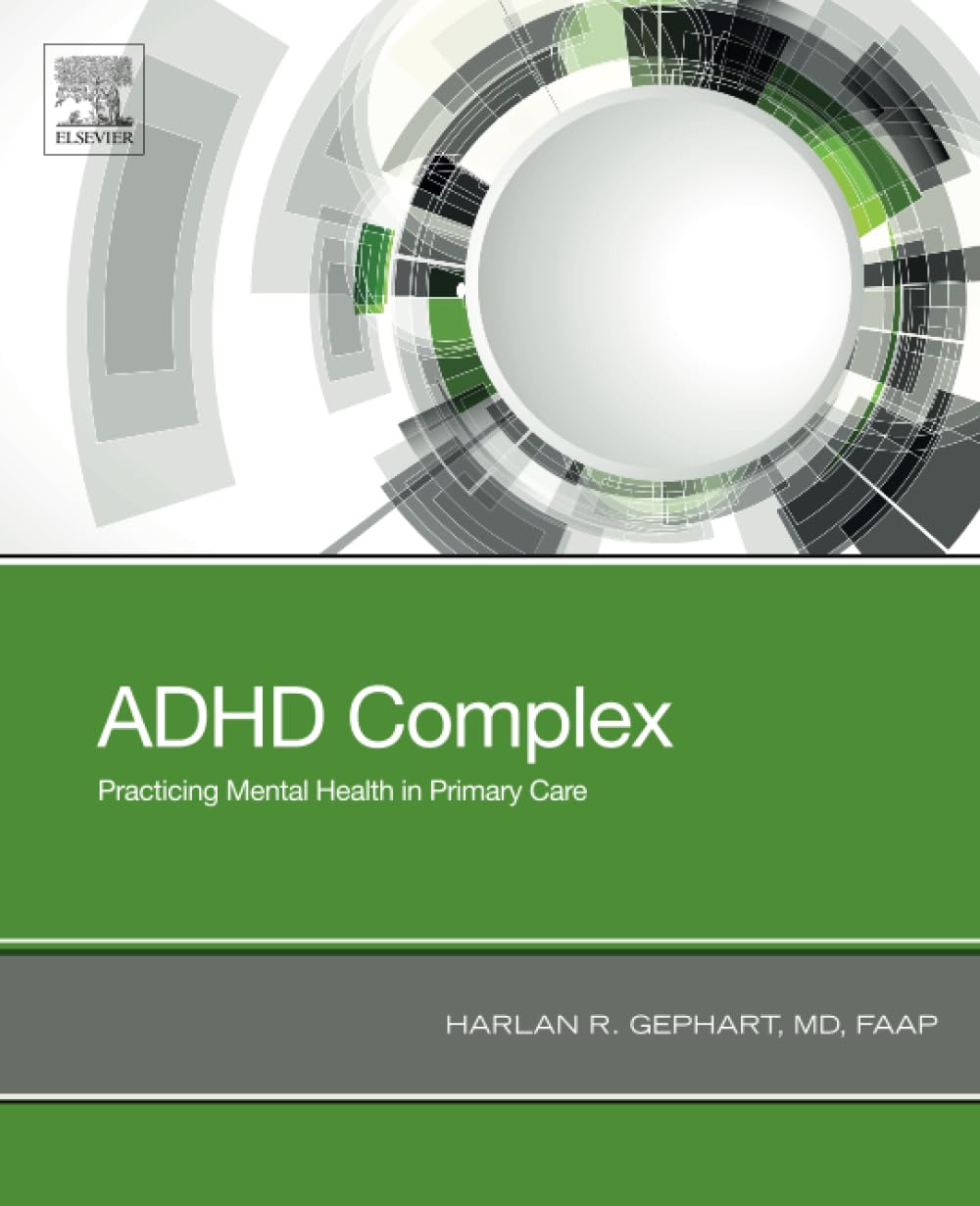 ADHD Complex: Practicing Mental Health in Primary Care