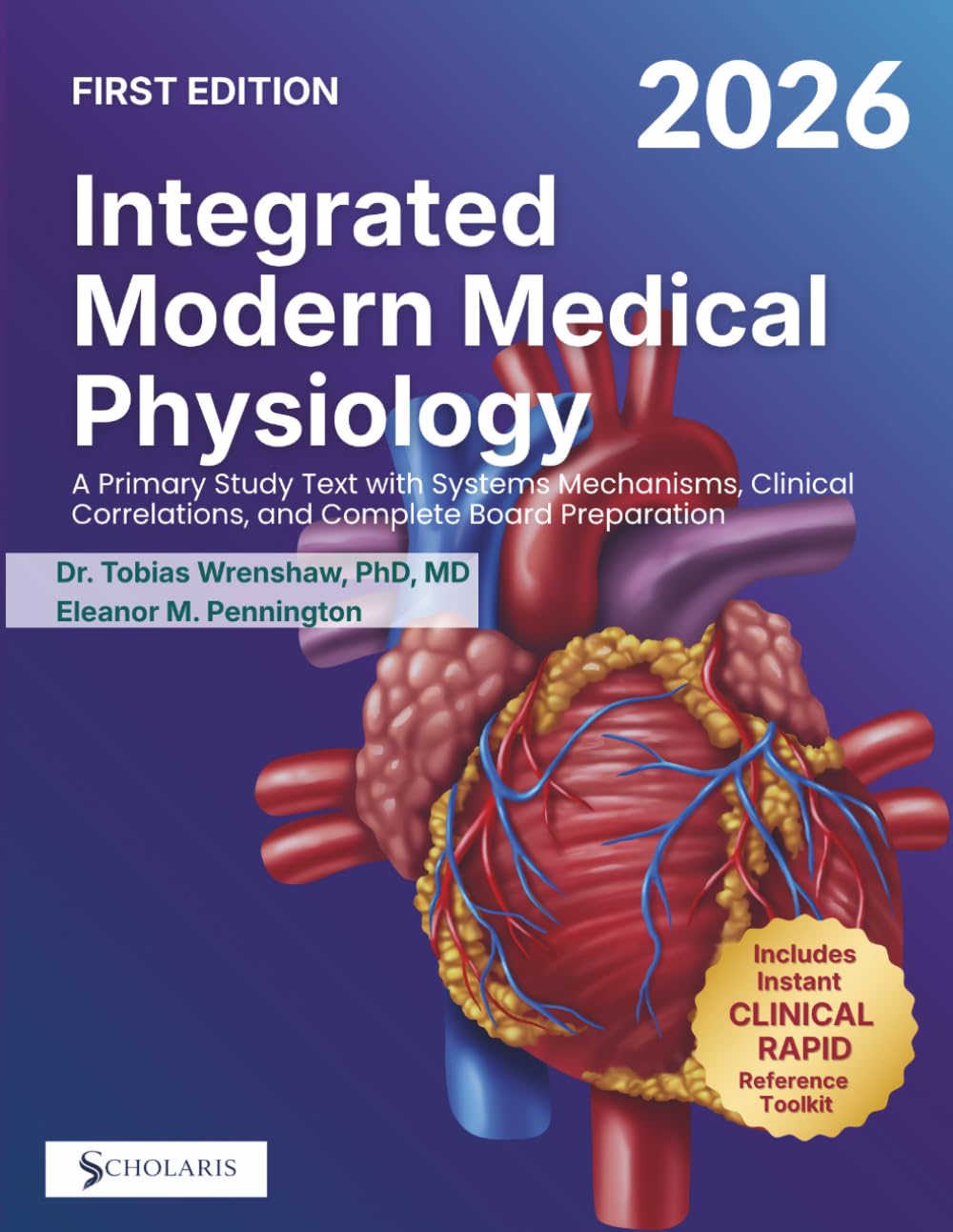 Integrated Modern Medical Physiology: A Primary Study Text with Systems Mechanisms, Clinical Correlations, and Complete Board Preparation