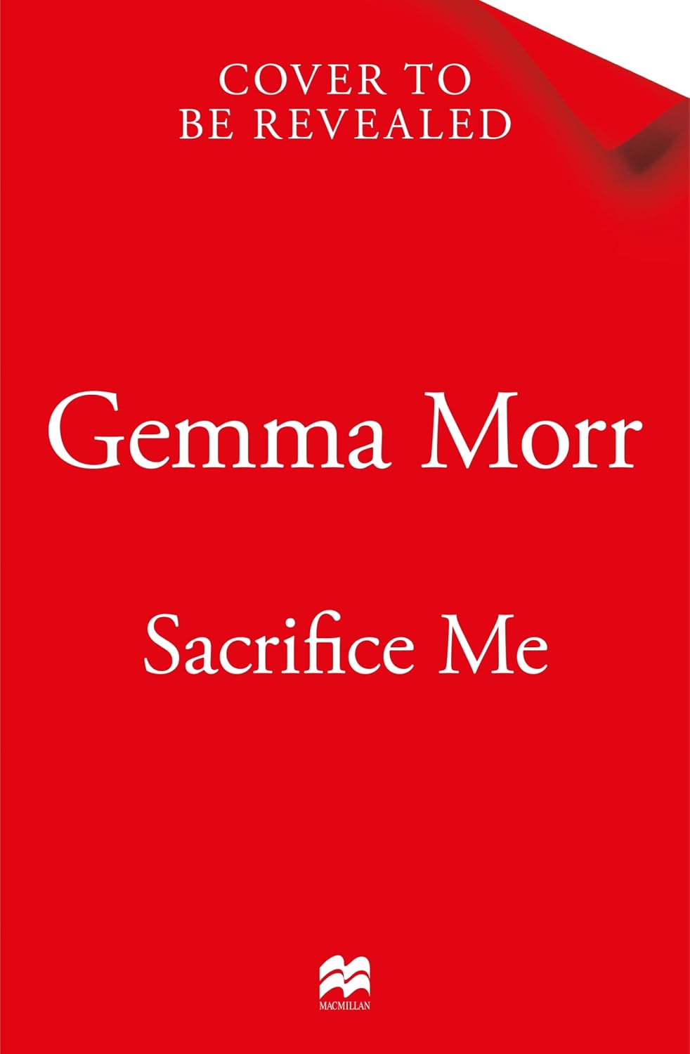 Gemma Morr Sacrifice Me