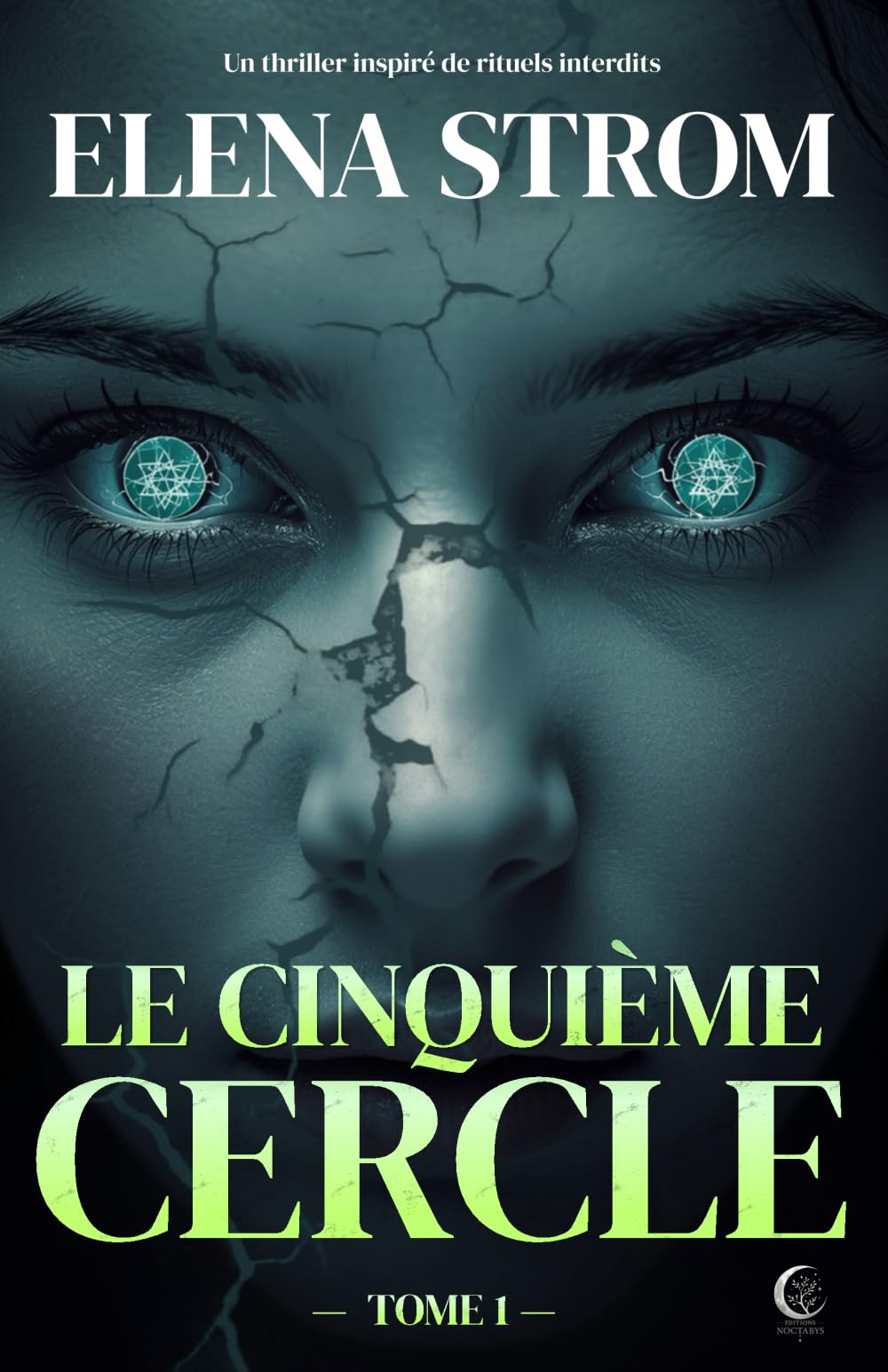LE CINQUIÈME CERCLE — Tome 1: Un Thriller psychologique glacial (La Saga des Cercles)