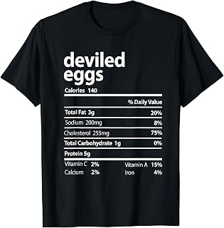 Deviled Egg Nutrition Facts Funny Thanksgiving Costume T-Shirt