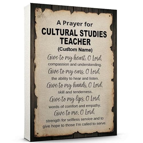 Inspirational Cultural Studies Teacher Prayer Canvas, Vintage Rustic Style Cultural Studies Teacher– Custom Name Wall Art with Poster Style, Great for Gifting and Uplifting Spaces
