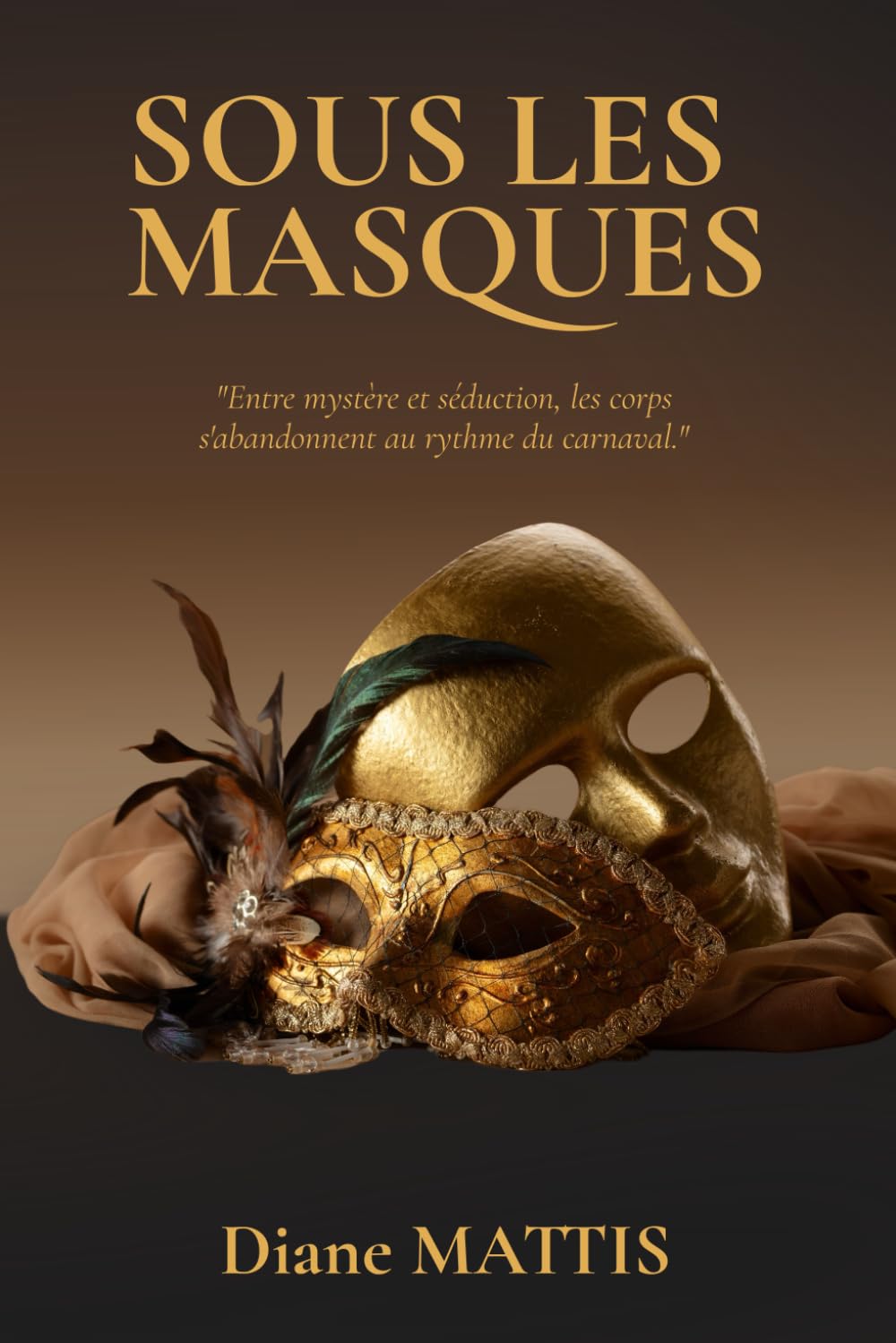 Sous les masques