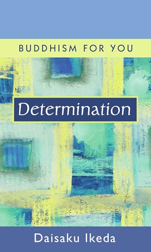 Determination (Buddhism For You series)