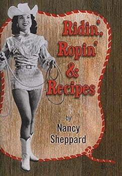 Paperback Ridin', Ropin' & Recipes Book