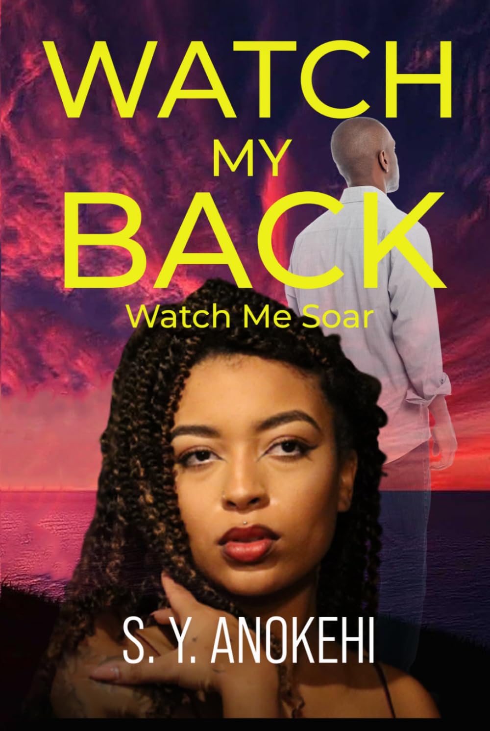 WATCH MY BACK: WATCH ME SOAR