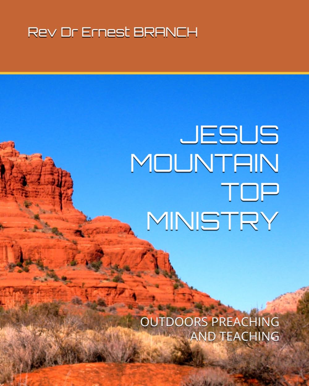 JESUS MOUNTAIN TOP MINISTRY: OUTDOORS PREACHING AND TEACHING