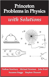 Princeton Problems in Physics with Solutions