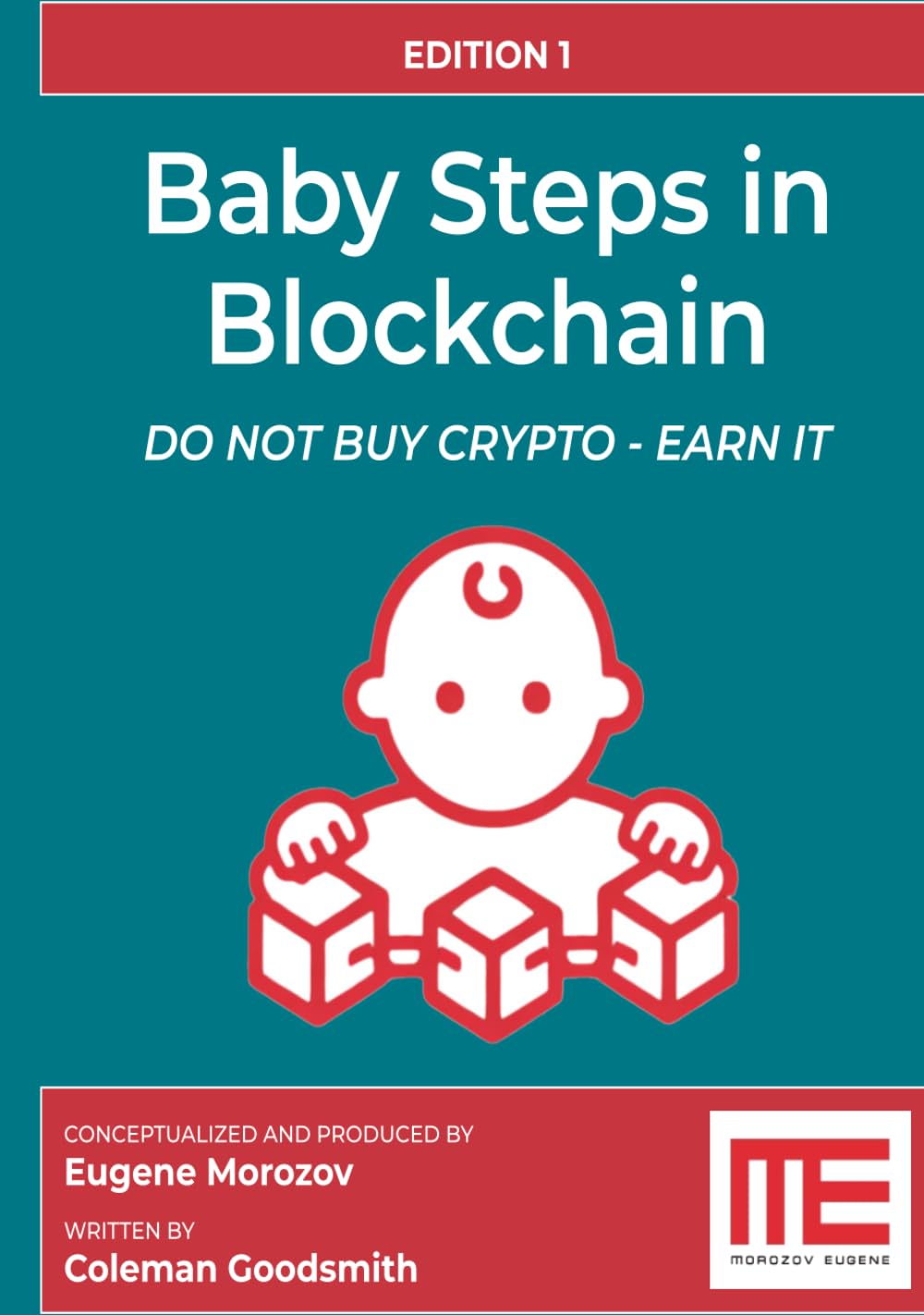 Baby Steps in Blockchain: Do Not Buy Crypto - Earn It!