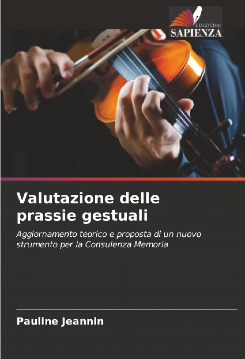 Valutazione delle prassie gestuali: Aggiornamento teorico e proposta di un nuovo strumento per la Consulenza Memoria
